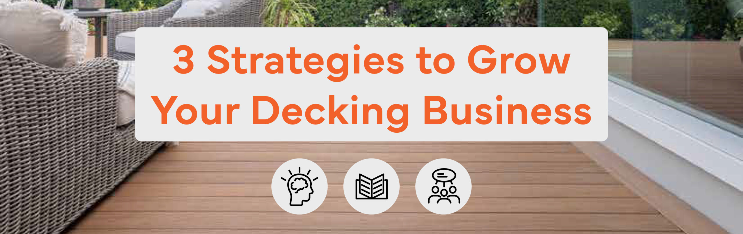 3 strategies decking business article header